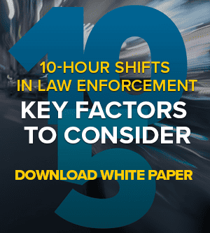 10 Hour Shifts in Law Enforcement